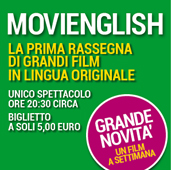 Movienglish - La prima rassegna stampa di grandi film in lingua originale